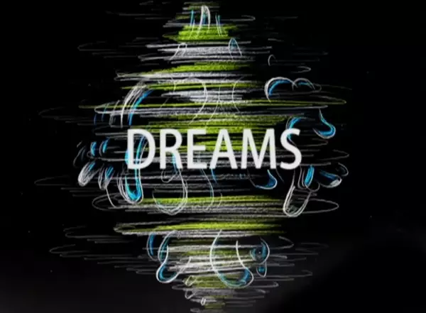 Dreams